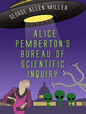 cover image of Alice Pemberton's Bureau of Scientific Inquiry